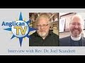 Anglicantv interviews the rev dr scandrett