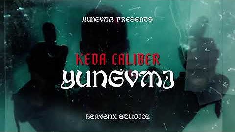 KEDA CALIBER - YUNG VMJ - Official Music Audio - 2025