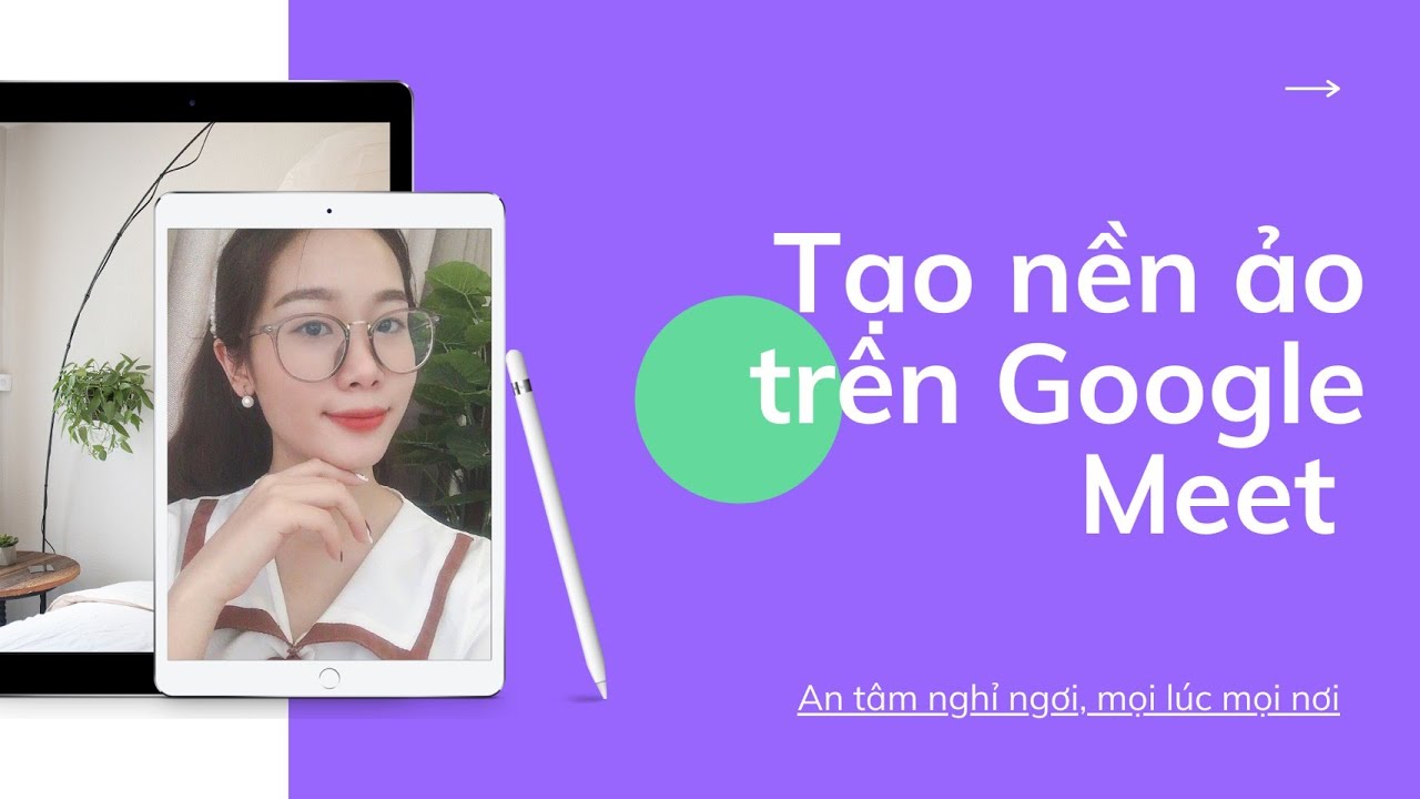 Cách đổi background Google Meet  QuanTriMangcom