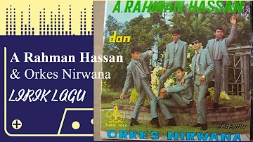 A. Rahman Hassan & Orkes Nirwana | Tak Mengapa | Semoga Berjaya | 60an Pop Yeh Yeh - LIRIK LAGU