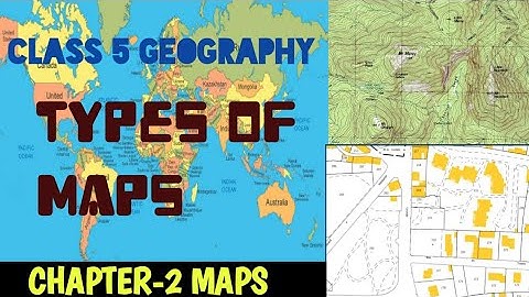 TYPES OF MAPS||CLASS 5||ENRICH GEOGRAPHY