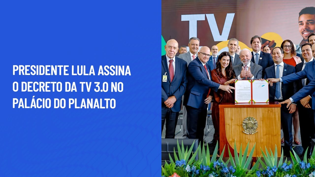 Presidente Lula assina o decreto da TV 3.0 no Palácio do Planalto