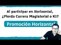 Al participar en la Promoción Horizontal no pierdes los incentivos que ya tienes