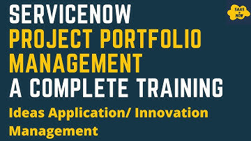 #2 What is Ideas Application in ServiceNow | Innovation Management | ServiceNow PPM Training