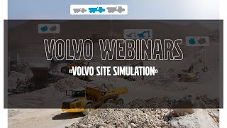 Volvo Webinars: &quot;Volvo Site Simulation&quot;
