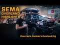 SEMA Overland Highlights and Kevin Costner's Overland Build
