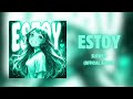 BOUNCE FUNK BRAZILIAN PHONK T U N E C X ESTOY Slowed Official Audio 