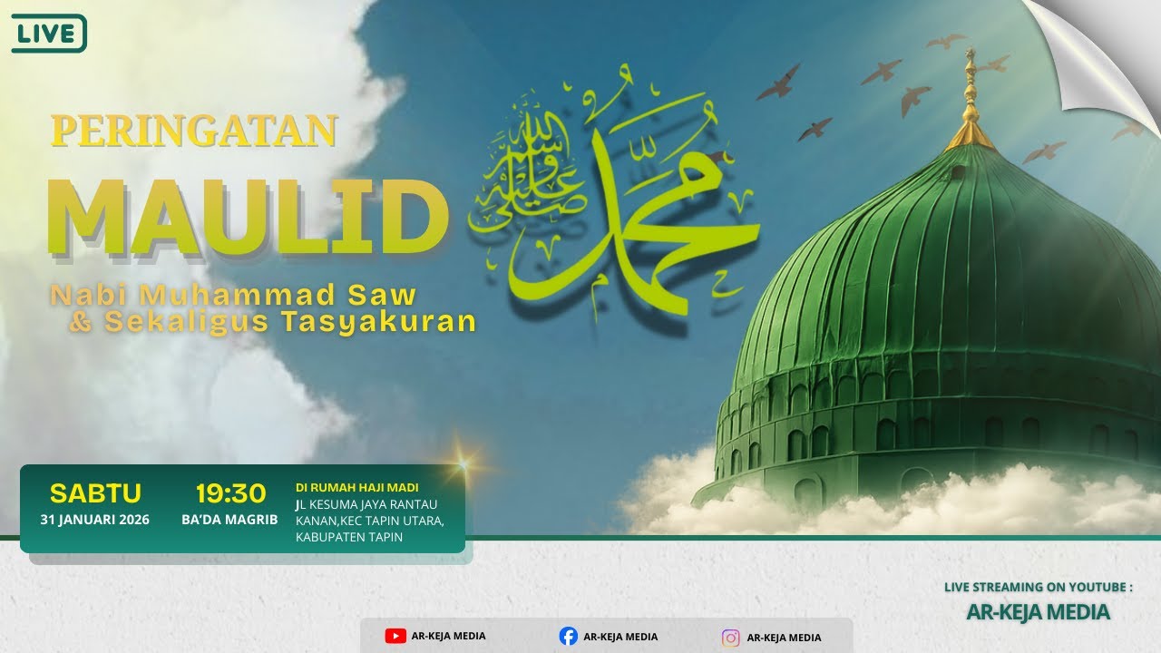 [LIVE STRREAMING] MAULID NABI & SEKALIGUS TASSYAQURAN