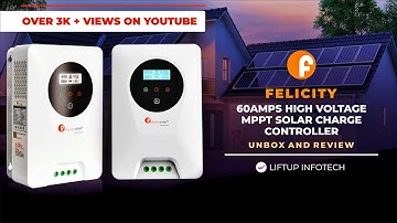 Best MPPT Solar Charge Controller - Felicity Review