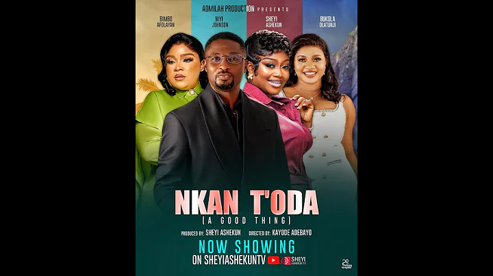 NKAN TO DA - Latest Yoruba Movie 2025 - Sheyi Ashekun, Bimbo Afolayan, Niyi Johnson, Bukola Olatunji