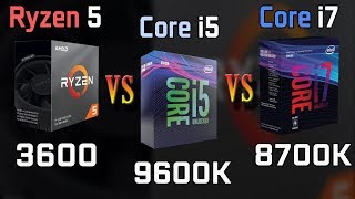 Ryzen 5 3600 vs Core i5-9600K vs i7-8700K Gaming Performance Comparison