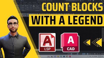 How to count blocks with a legend in AutoCAD 2023 using an AutoCAD Lisp
