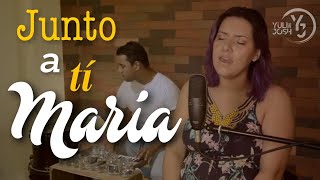 Video-Miniaturansicht von „Junto a tí María - Yuli y Josh - LOOP STYLE - CANCIÓN MARIANA - Virgen María - MÚSICA CATÓLICA“