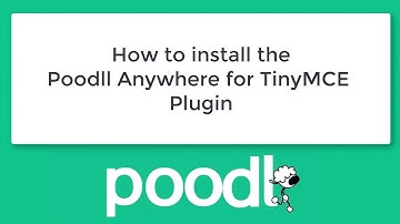How to install the  Poodll Anywhere for TinyMCE Plugin