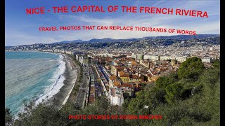 NICE - THE CAPITAL OF THE FRENCH RIVIERA