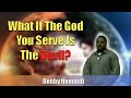 Bobby Hemmitt | What If The God You Serve Is the Devil? ATL (29Sep96), ATL