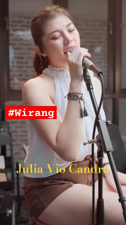 Julia Vio || WIRANG