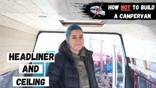 FITTING HEADLINER AND CLADDING THE CEILING | EPISODE 12