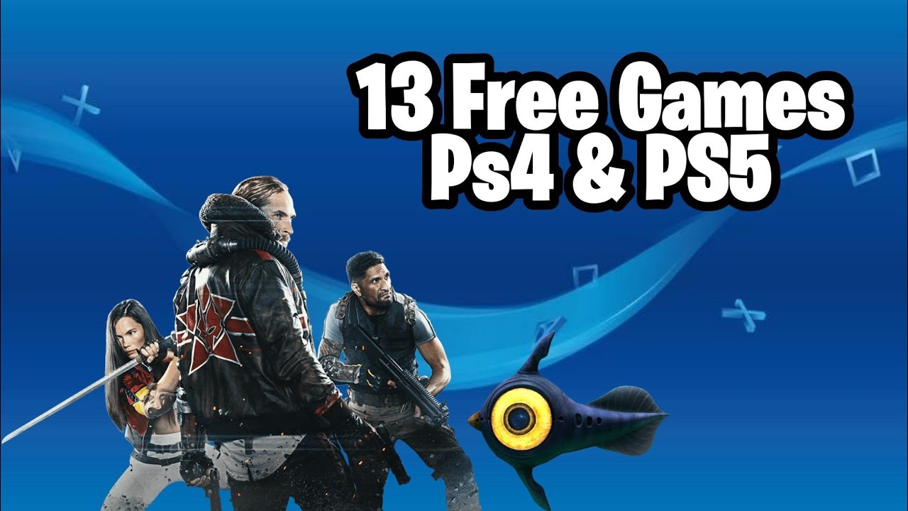 13 Free PS4 & PS5 Games In 2021
