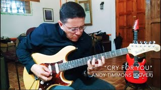 Cry For You - Andy Timmons (cover) "Improvisacíon"
