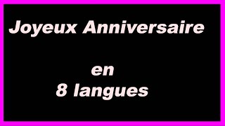 Joyeux Anniversaire en 8 langues