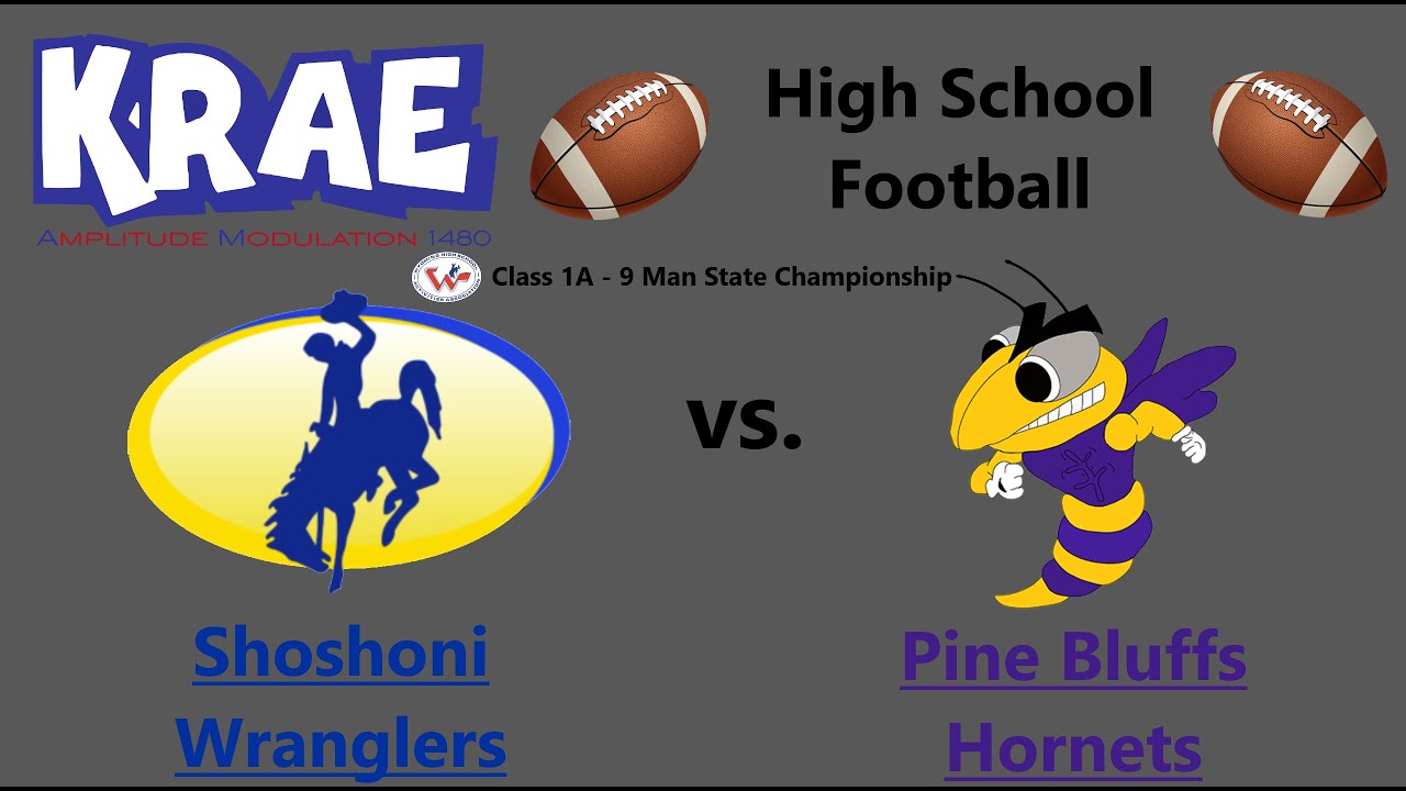 High School Football on 1480 KRAE Shoshoni vs. Pine Bluffs YouTube