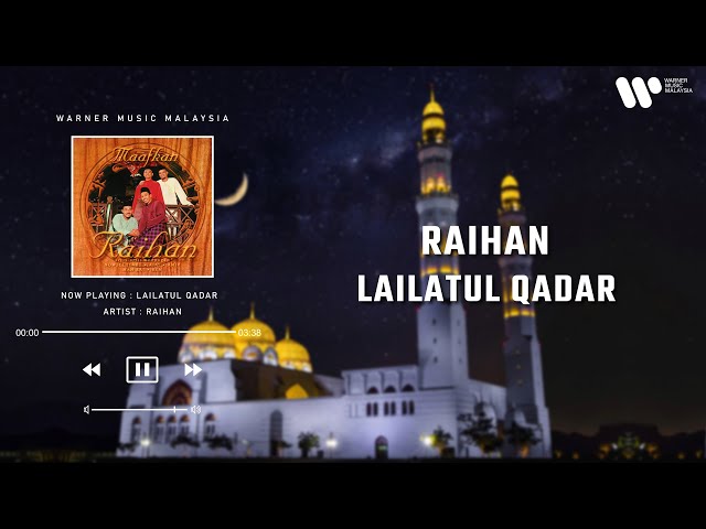 Raihan - Lailatul Qadar (Lirik Video) class=