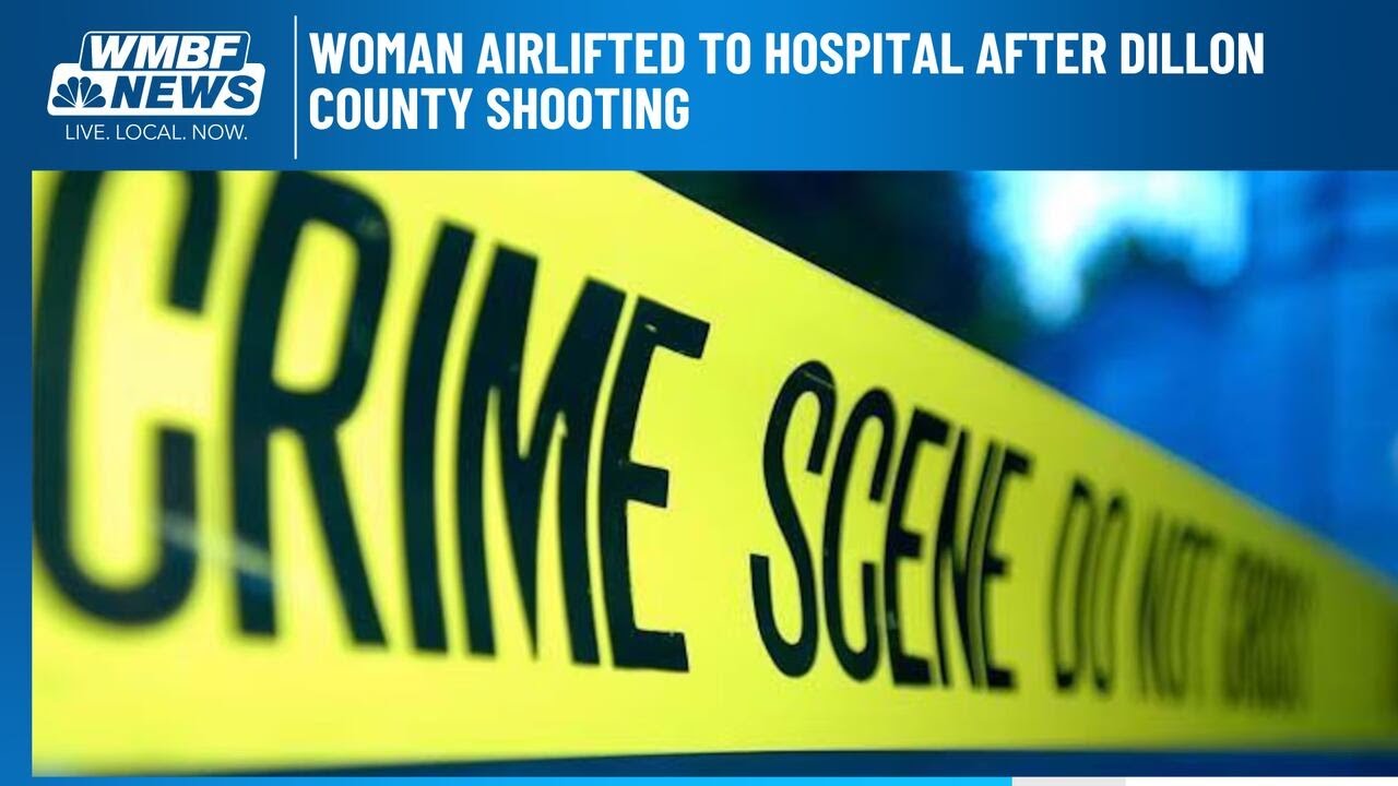 Woman airlifted to hospital after Dillon County shooting - YouTube