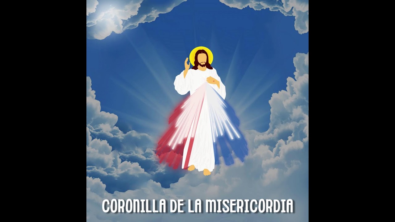 CORONILLA DE LA DIVINA MISERICORDIA. LUNES 02 MARZO 2026