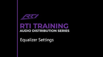 RTI Audio Distribution - EQ Settings