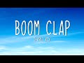 Charli XCX Boom Clap Lyrics 