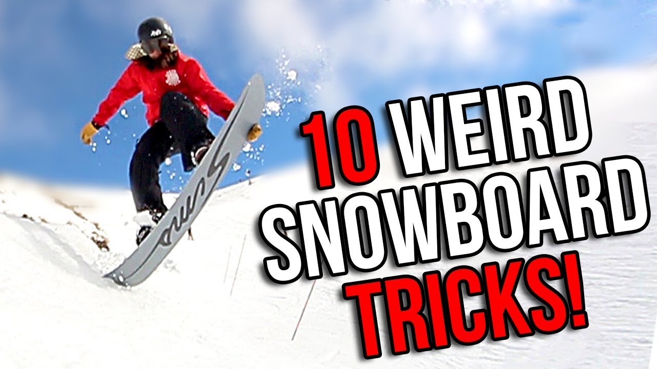 10 Weird Snowboard Tricks Easy Youtube within snowboard tricks 10 with regard to  Property