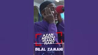 Azan Merdu Irama Rast oleh Bilal Zamani Ramli #azan #bilal#azanmerdu#iramarast