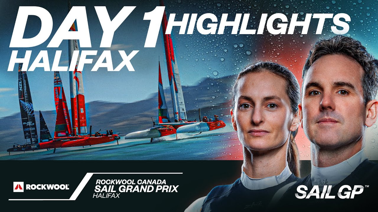 Day 1 Highlights // ROCKWOOL Canada Sail Grand Prix SailGP YouTube