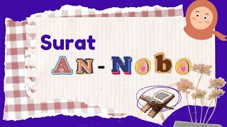 Surat An-Naba dan Terjemahannya, Ngaji Anak Suara Merdu