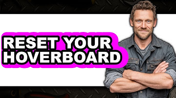 How to Reset Your Hoverboard (Updated 2025)