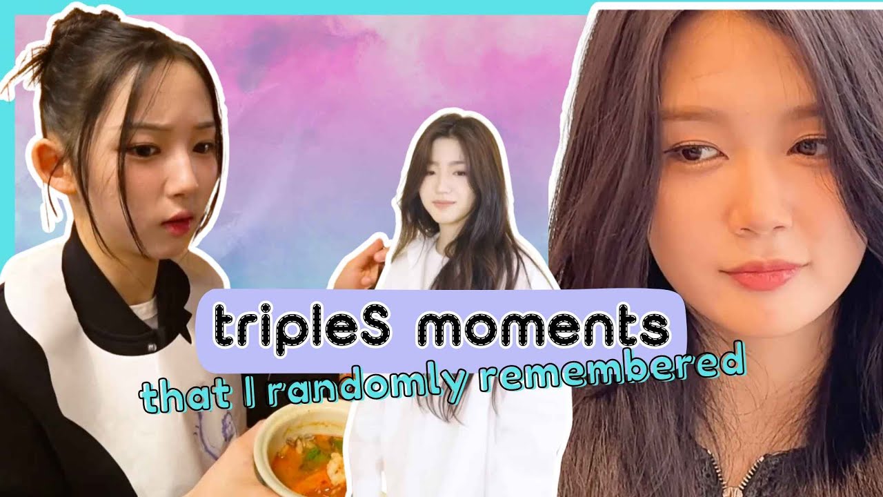 tripleS moments that I randomly remembered