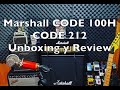 Marshall CODE 100H y CODE 212 UNBOXING Y REVIEW (PARTE 1)