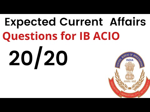 Most expected current affairs questions for IB ACIO - YouTube