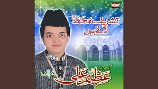 Tashreef Muhammad Late Hain