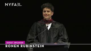 Ronen Rubinstein's Inspiring Graduation Speech at NYFA's 2023 Commencement Ceremony