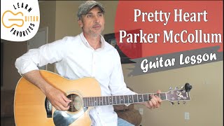 Pretty Heart - Parker McCollum - Guitar Lesson | Chords chords