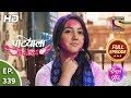 Patiala Babes - Ep 339 - Full Episode - 13th March, 2020
