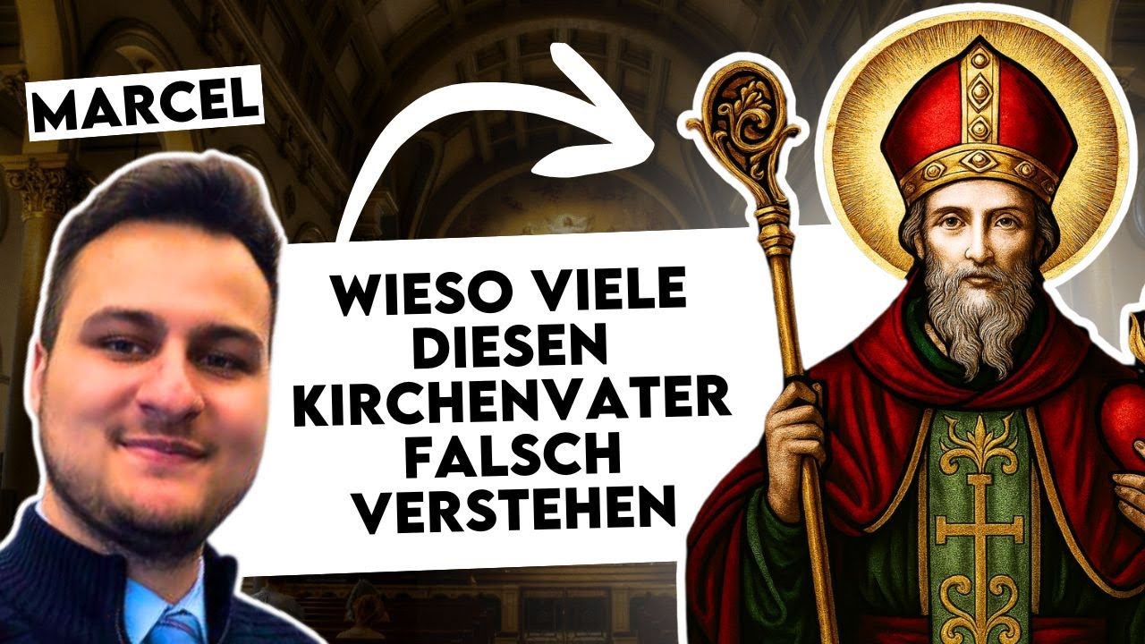 Ein Kirchenvater, der bis heute falsch gelesen wird