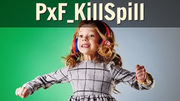 PxF_KillSpill