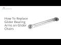 How To Replace Glider Bearing Arms On Glider Chairs How To Replace Glider Bearing Arms On Glider Chairs