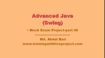 Java Swing Mock Exam Project-part 06