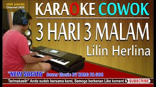 3 HARI 3 MALAM ~ COWOK VERSION KARAOKE COVER