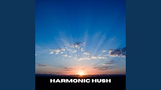 Harmonic Hush (Loopable, No Fade)