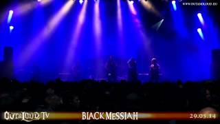 OUT AND LOUD - Black Messiah - 2014-05-30